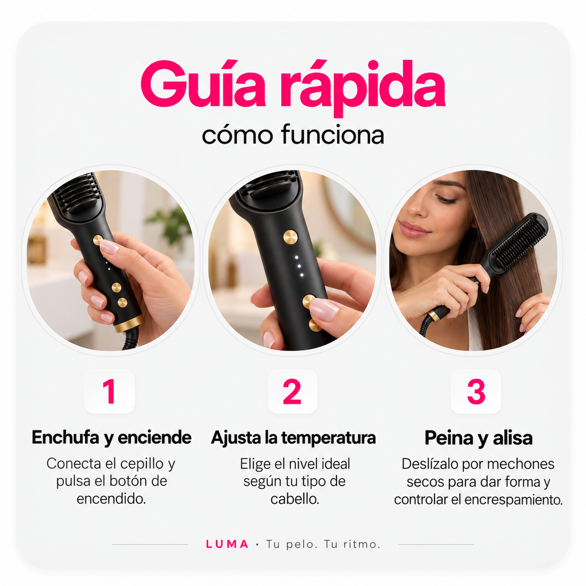 LUMA · Cepillo alisador térmico